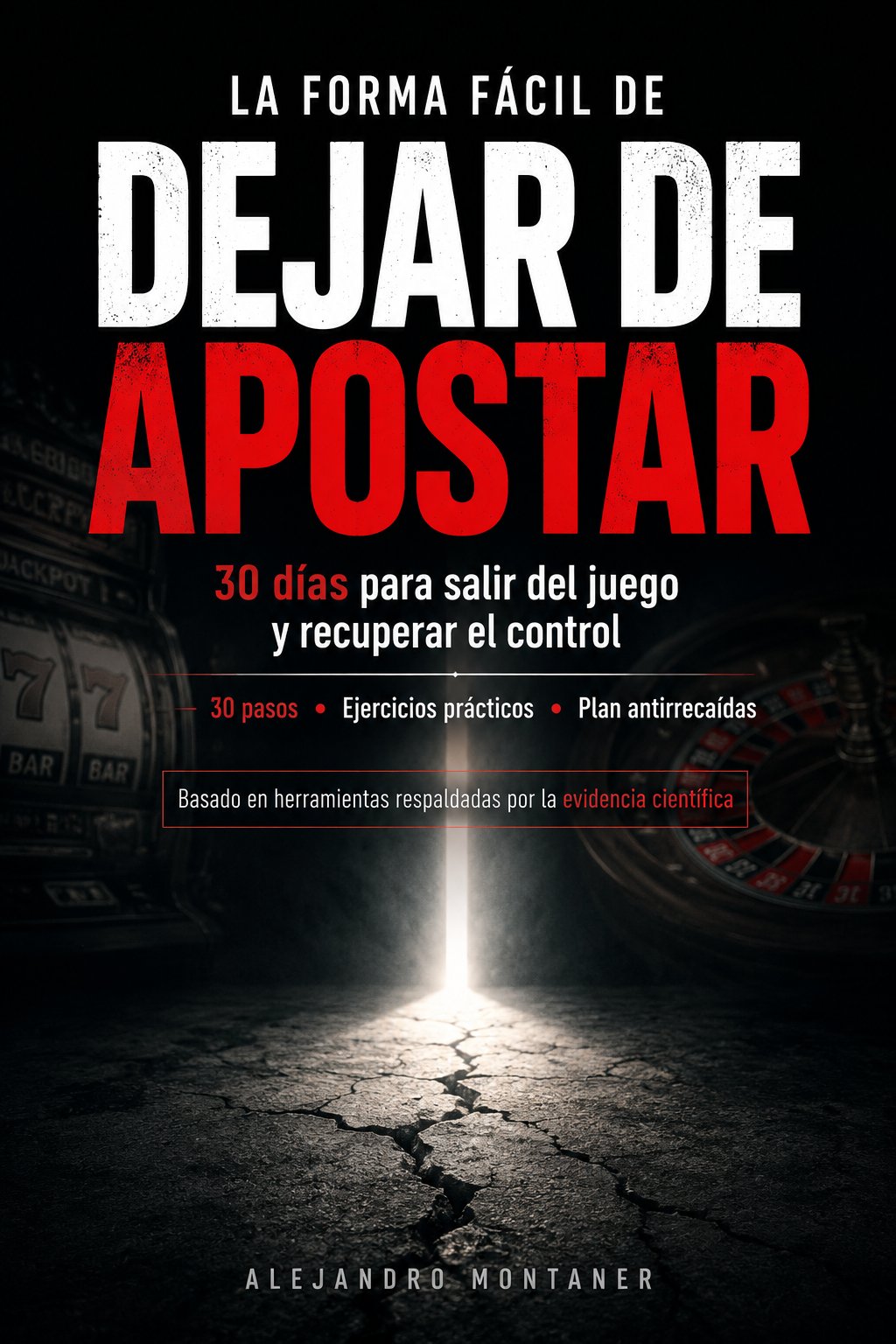 Portada del libro La forma fácil de dejar de apostar